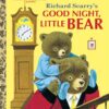 richard-scarrys-good-night-little-bear
