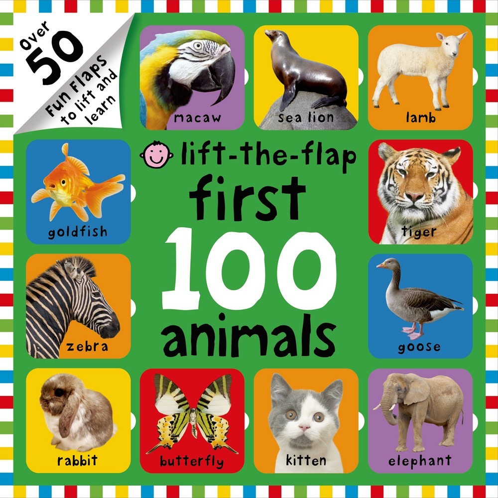 First 100 Animals Lift-the-Fla | ISBN 9780312517526 | Kalimat Store
