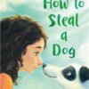 how-to-steal-a-dog