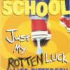 middle-school-7-just-my-rotten
