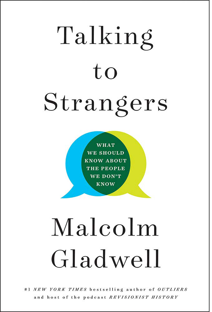 talking-to-strangers-what-we-should-know-about-the-people-we-dont-know