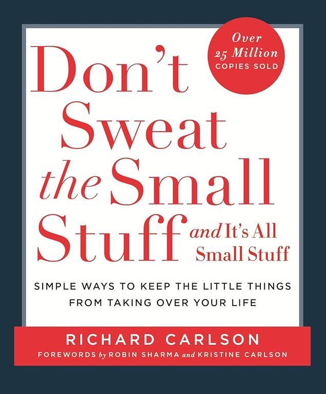 dont-sweat-the-small-stuff-and-its-all-small-stuff-simp