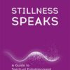 stillness-speaks