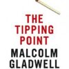 The Tipping Point, How Little Things Can Make a Difference