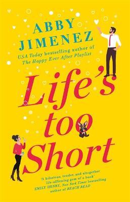Life's Too Short | ISBN 9780349423449 | Kalimat Store