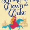 bringing-down-the-duke