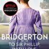 bridgerton-to-sir-phillip-with