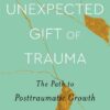 the-unexpected-gift-of-trauma