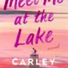 Meet Me at the Lake