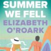 the-summer-1-the-summer-we-fell