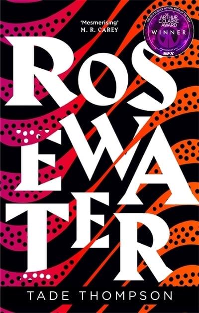 Rosewater | ISBN 9780356511368 | Kalimat Store