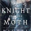 stonewater-kingdom-1-the-knight-and-the-moth