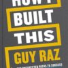 how-i-built-this