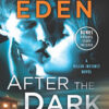 after-the-dark-a-novel-of-romantic-suspense-the-gathering-dusk-bonus-killer-instincts-novels