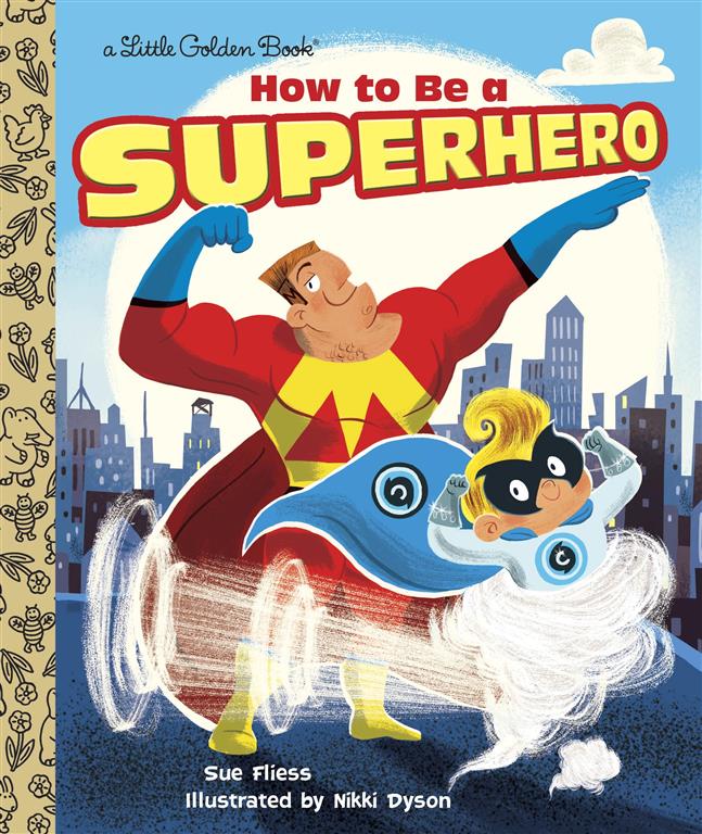 how-to-be-a-superhero