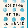 holding-up-the-universe