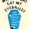 will-my-cat-eat-my-eyeballs-and-other-questions-about-dead-bodies