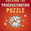 solving-the-procrastination-puzzle-a-concise-guide-to-strat