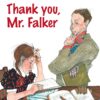 thank-you-mr-falker