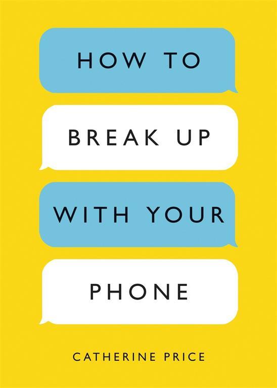 how-to-break-up-with-your-phone-the-30-day-plan-to-take-bac