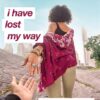 i-have-lost-my-way