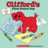 Clifford's First School Day | ISBN 9780439082846 | Kalimat Store