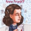 who-was-anne-frank