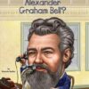 who-was-alexander-graham-bell
