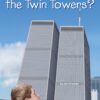 what-were-the-twin-towers-what-was