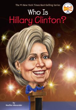 who-is-hillary-clinton-who-was