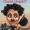 who-was-charlie-chaplin