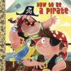 how-to-be-a-pirate