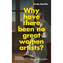 why-have-there-been-no-great-women-artists