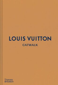 catwalk-the-complete-collections-louis-vuitton-catwalk