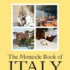 the-monocle-book-of-italy-a-grand-tour-of-design-business