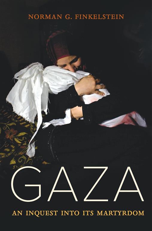 gaza-an-inquest-into-its-martyrdom