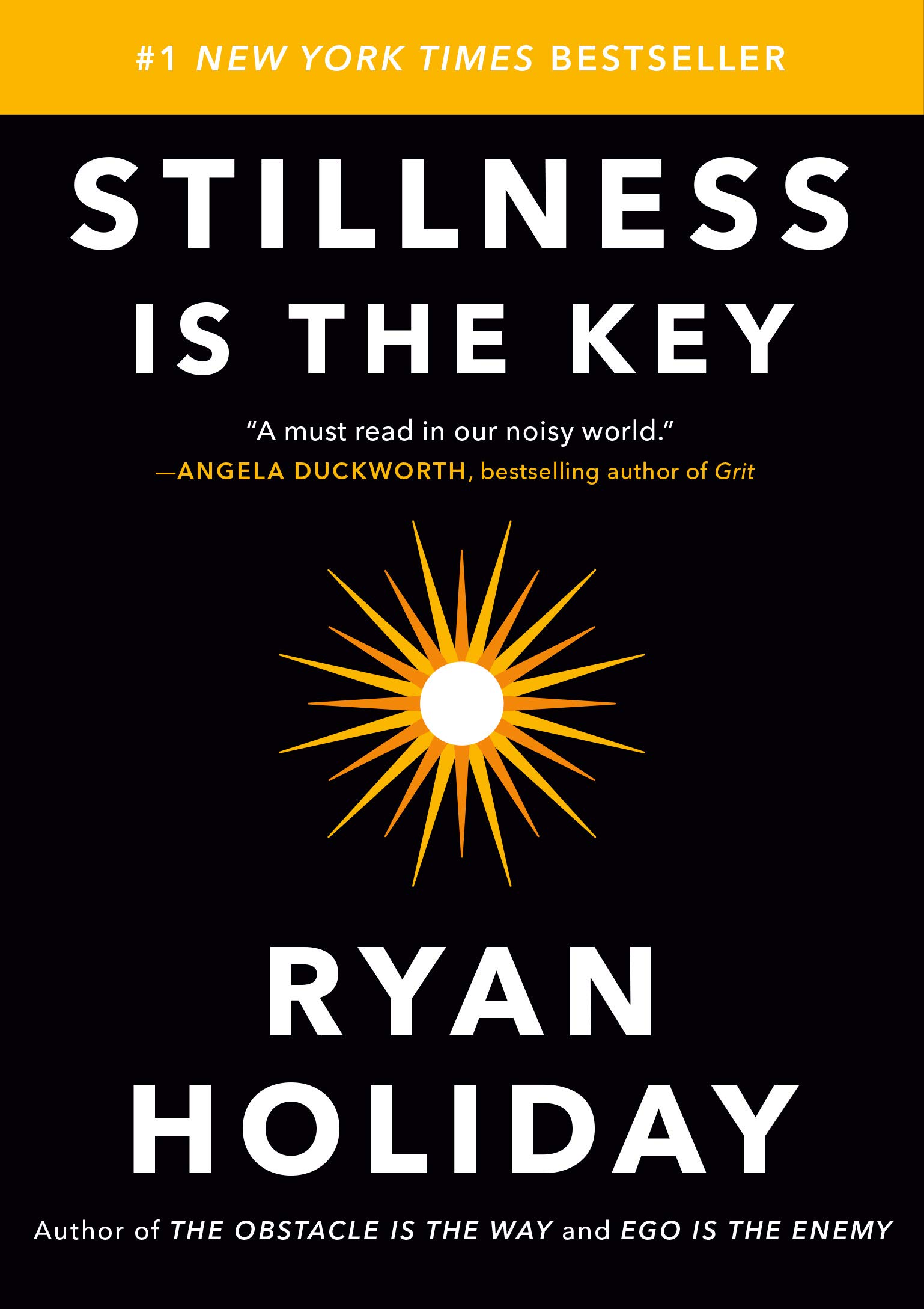 stillness-is-the-key-an-ancient-strategy-for-modern-life