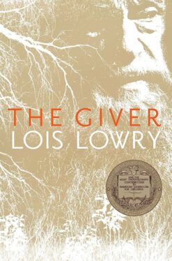 The Giver: A Newbery Award Winner