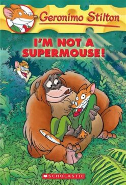 geronimo-stilton-43-im-not-a