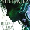 raven-cycle-3-blue-lily-lily
