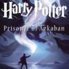 Harry Potter and the Prisoner of Azkaban (Book 3)