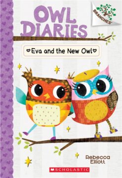 owl-diaries-4-eva-and-the-new