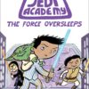 force-oversleeps