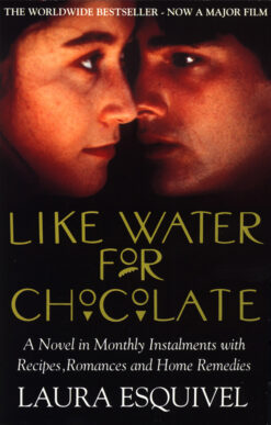 Like Water for Chocolate | ISBN 9780552995870 | Kalimat Store