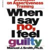 when-i-say-no-i-feel-guilty