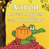 aaron-loves-apples-and-pumpkin