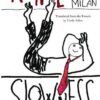 slowness