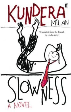 Slowness | ISBN 9780571179435 | Kalimat Store