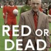 Red or Dead | ISBN 9780571280667 | Kalimat Store