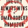 City Always Wins | ISBN 9780571332663 | Kalimat Store